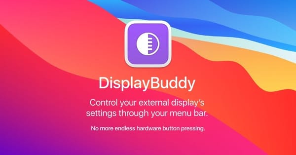 DisplayBuddy — Control external displays from your Mac menu bar